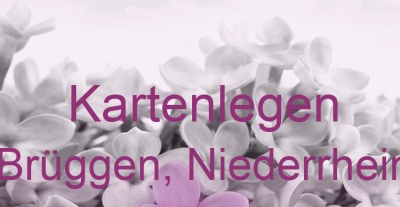 Kartenlegen Brüggen, Niederrhein | Top-Experten für Kartenlegen, Wahrsagen, Hellsehen, Zukunftsdeutung.